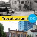 Expoziția Trecut-au anii 2022